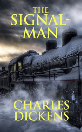 Cover image for The Signal-Man