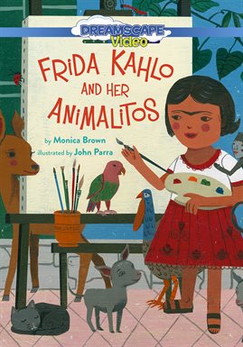 Cover image for Frida Kahlo and Her Animalitos