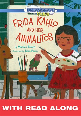 Cover image for Frida Kahlo and Her Animalitos (Read Along)