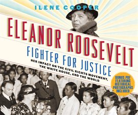 Imagen de portada para Eleanor Roosevelt, Fighter for Justice