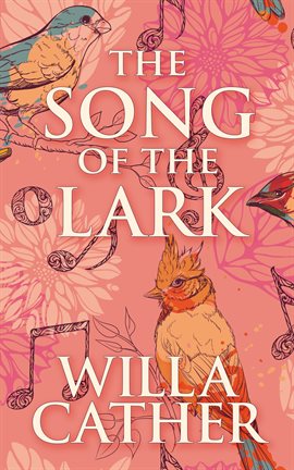 Cover image for The Song of the Lark