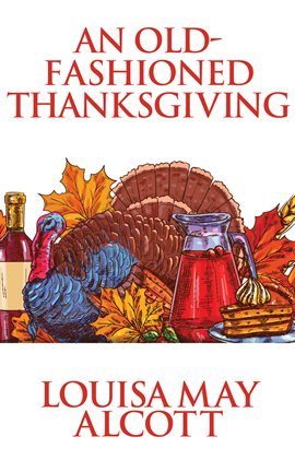 Cover image for An Old-Fashioned Thanksgiving