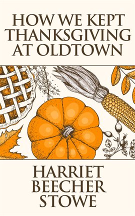 Imagen de portada para How We Kept Thanksgiving at Oldtown