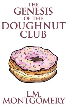 Cover image for The Genesis of the Doughnut Club