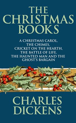 Cover image for The Christmas Books of Charles Dickens