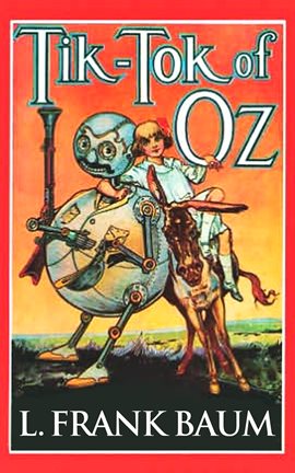 Imagen de portada para Tik-Tok of Oz
