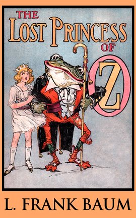 Imagen de portada para The Lost Princess of Oz