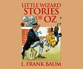 Cover image for Little Wizard Stories of Oz