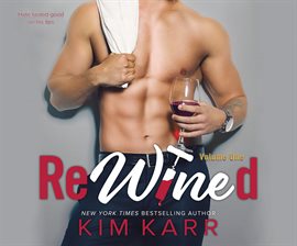 Cover image for ReWined, Volume One