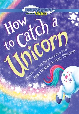 Cover image for How to Catch a Unicorn