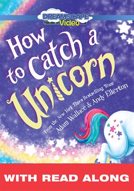 Cover image for How to Catch a Unicorn (Read Along)