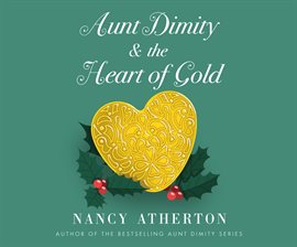 Cover image for Aunt Dimity and the Heart of Gold