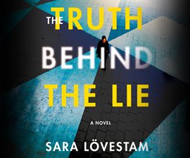 Cover image for The Truth Behind the Lie