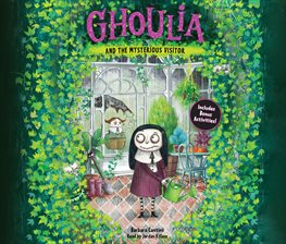 Cover image for Ghoulia and the Mysterious Visitor