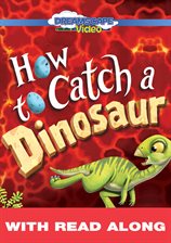 Cover image for How to Catch a Dinosaur (Read Along)