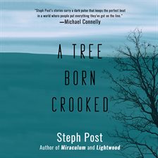 Cover image for A Tree Born Crooked
