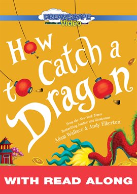 Cover image for How to Catch a Dragon (Read Along)