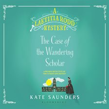 Cover image for Laetitia Rodd and the Case of the Wandering Scholar