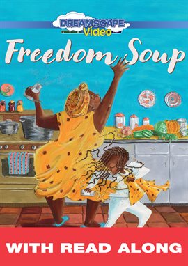 Cover image for Freedom Soup (Read Along)