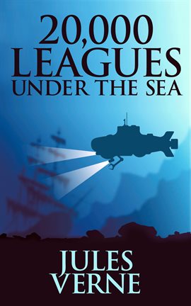 Imagen de portada para 20,000 Leagues Under the Sea