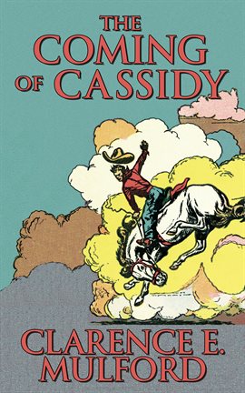 Cover image for The Coming of Cassidy