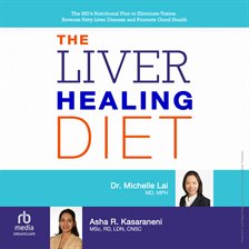 The Liver Healing Diet