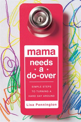 Cover image for Mama Needs a Do-Over