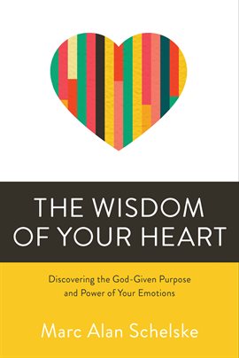 Cover image for The Wisdom of Your Heart