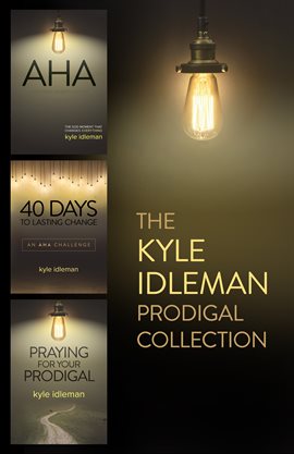 Cover image for The Kyle Idleman Prodigal Collection