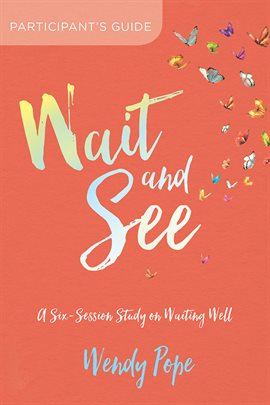 Imagen de portada para Wait and See Participant's Guide