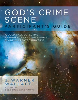 Cover image for God's Crime Scene Participant's Guide