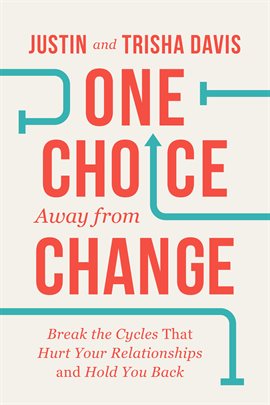 Cover image for One Choice Away From Change