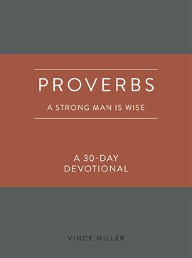 Imagen de portada para Proverbs: A Strong Man Is Wise