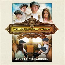 Whistle-Stop West Whistle-Stop West