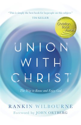 Cover image for Union With Christ