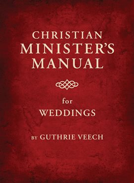 Cover image for Christian Minister's Manual for Weddings