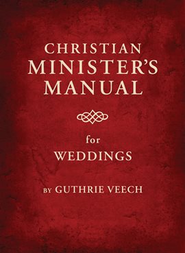 Imagen de portada para Christian Minister's Manual for Weddings