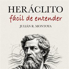 Heráclito Fácil de Entender