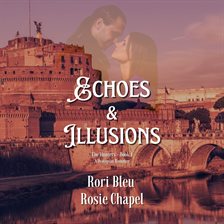 Cover image for Echoes and Illusions