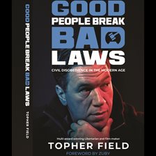 Cover image for Good People Break Bad Laws