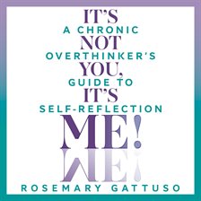 Cover image for It's Not You, It's Me!