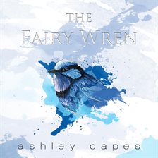 Imagen de portada para The Fairy Wren