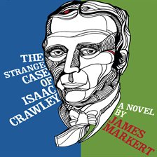 Imagen de portada para The Strange Case of Isaac Crawley