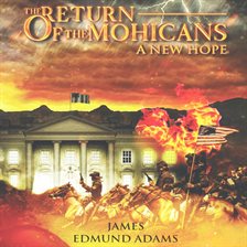Imagen de portada para The Return of the Mohicans