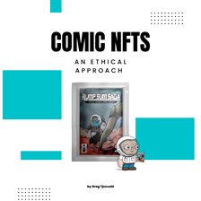 Cover image for Comic Nfts: An Ethical Approach