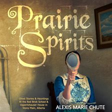 Cover image for Prairie Spirits