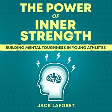 Cover image for The Power of Inner Strength