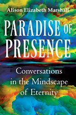 Paradise of Presence