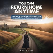 Cover image for You Can Return Home Anytime