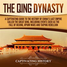 Imagen de portada para The Qing Dynasty